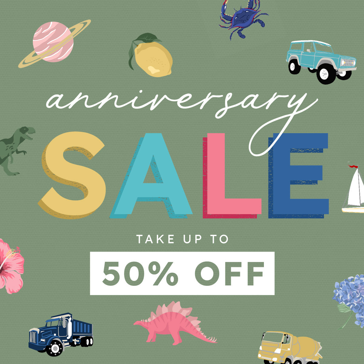 green banner with colorful print elements with text that says anniversary sale take up to 50% off