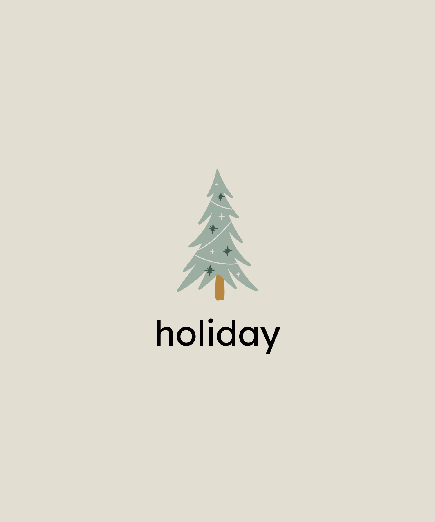 text that says 'holiday' and a Christmas tree